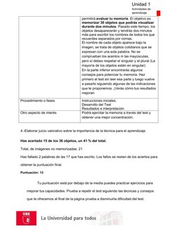 Unidad 1
Actividades de 
aprendizaje
permitirá evaluar tu memoria. El objetivo es 
memorizar 30 objetos que podrás visualizar