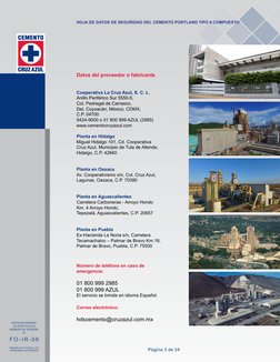 Página 3 de 24
HOJA DE DATOS DE SEGURIDAD DEL CEMENTO PORTLAND TIPO II COMPUESTO
F O - I R - 0 8
REEMPLAZA TODAS LAS 
VERSION