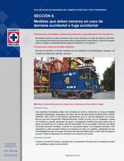 Página 9 de 24
HOJA DE DATOS DE SEGURIDAD DEL CEMENTO PORTLAND  TIPO II COMPUESTO
F O - I R - 0 8
REEMPLAZA TODAS LAS 
VERSIO