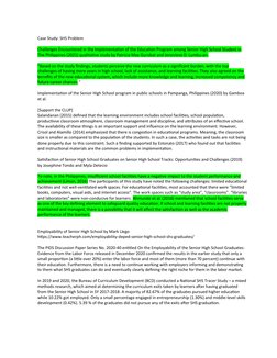 Case Study: SHS Problem
Challenges Encountered in the Implementation of the Education Program among Senior High School Studen