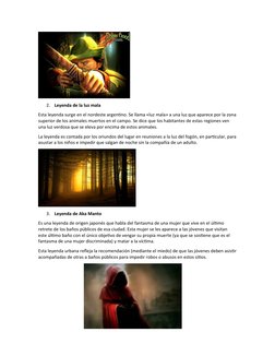 2.
Leyenda de la luz mala
Esta leyenda surge en el nordeste argentino. Se llama «luz mala» a una luz que aparece por la zona