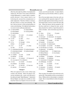 ENGLISH LANGUAGE
BRILLIANCE COLLEGE
BANK CLERK RANK FILE
311
effectively deal (36) the problem of unemployment
without (37).