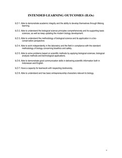 v 
INTENDED LEARNING OUTCOMES (ILOs) 
 
 
ILO 1. Able to demonstrate academic integrity and the ability to develop themselv