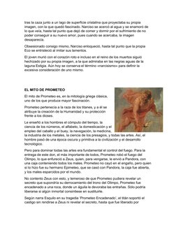 tras la caza junto a un lago de superficie cristalina que proyectaba su propia 
imagen, con la que quedó fascinado. Narciso s