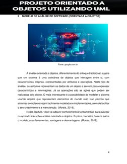 4 
 
2 
MODELO DE ANÁLISE DE SOFTWARE (ORIENTADA A OBJETOS) 
 
Fonte: google.com.br 
A análise orientada a objetos, diferen