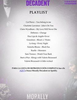 Playlist
 
Cat Pierce – You belong to me 
Charlotte Lawrence - Joke's On You 
Claire Wyndham – My Love Will Never Die 
Defto