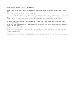 nike refund method (RACKZZ METHODS
)
✅
order your item and a pair of socks or something make sure your order isn't over 
200