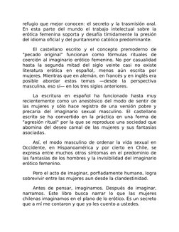 refugio que mejor conocen: el secreto y la trasmisión oral.
En esta parte del mundo el trabajo intelectual sobre la
erótica f
