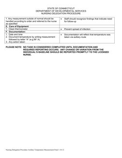 STATE OF CONNECTICUT
DEPARTMENT OF DEVELOPMENTAL SERVICES
NURSING DELEGATION PROCEDURE
1. Any measurement outside of normal s