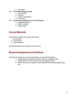 c.
Typography
III.
The Graphic Design Process
a.
Creative Brief
b.
Research
c.
Creation and Revision
d.
Final Output
IV.
Tech