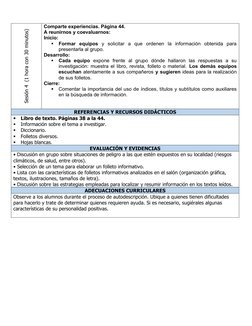 Sesión 4  (1 hora con 30 minutos)
Comparte experiencias. Página 44.
A reunirnos y coevaluarnos:
Inicio:

Formar equipos y  s
