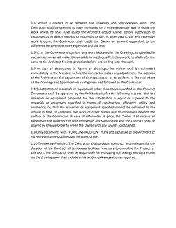 1.5  Should  a  conflict  in  or  between  the  Drawings  and  Specifications  arises,  the
Contractor shall be deemed to hav
