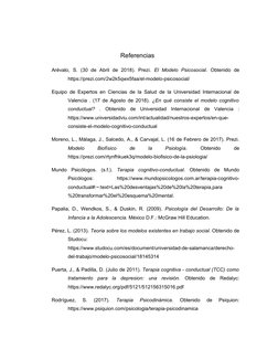 Referencias
Arévalo,  S.  (30  de  Abril  de  2018).  Prezi.  El  Modelo  Psicosocial.  Obtenido  de
https://prezi.com/2w2k5q