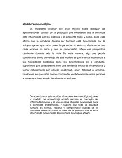 Modelo Fenomenológico
Es  importante  resaltar  que  este  modelo  suele  rechazar  las
aproximaciones básicas de la psicolog