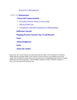 Practice 8: Cultivating Joy
PART III Maintenance
Living Self-Compassionately
6  Everyday Practice: Peace Is Every Step
7  Phy