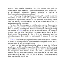 exercise. The practice instructions for each exercise also point to
corresponding audio tracks on “Guided Meditations for Sel