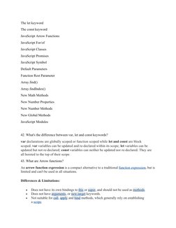 The let keyword
The const keyword
JavaScript Arrow Functions
JavaScript For/of
JavaScript Classes
JavaScript Promises
JavaScr