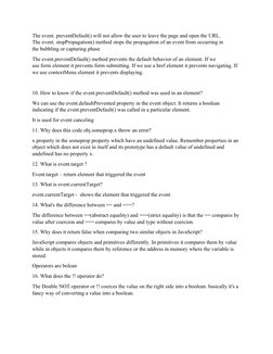 The event. preventDefault() will not allow the user to leave the page and open the URL. 
The event. stopPropagation() method 