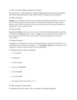 17. How to evaluate multiple expressions in one line?
We can use the , or comma operator to evaluate multiple expressions in