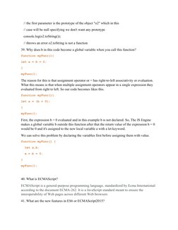 // the first parameter is the prototype of the object "o2" which in this
   // case will be null specifying we don't want