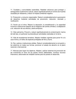 11. Ciudades y comunidades sostenibles. Redoblar esfuerzos para proteger y 
salvaguardar el patrimonio cultural, reducir sign