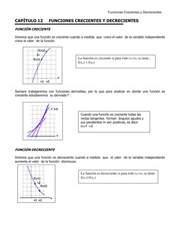 Funciones Crecientes y Decrecientes 
CAPÍTULO 12     FUNCIONES CRECIENTES Y DECRECIENTES 
FUNCIÓN CRECIENTE 
Diremos que una