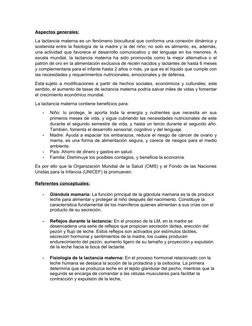 Aspectos generales:
La lactancia materna es un fenómeno biocultural que conforma una conexión dinámica y
sostenida entre la f