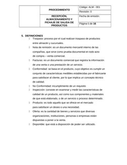 PROCEDIMIENTO
Código: ALM - 001
Revisión: 0
RECEPCIÓN,
ALMACENAMIENTO Y
FICHAJE DE SALIDA DE
PRODUCTOS
Fecha de emisión: 
Pág