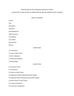 IDENTIFICATION OF WELL PROBLEMS USING WELL TESTING
(A CASE STUDY OF UMU-N2 WELL OF MIDWESTERN OIL AND GAS COMPANY, KWALE, NIG