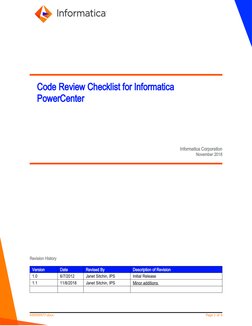 Code Review Checklist for Informatica 
PowerCenter
Informatica Corporation
November 2018
Revision History
Version
Date
Revise