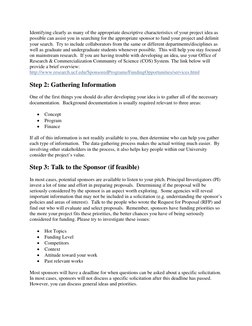 Identifying clearly as many of the appropriate descriptive characteristics of your project idea as 
possible can assist you