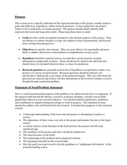 Purpose: 
 
This section gives a specific indication of the expected outcomes of the project, usually stated as 
goals and