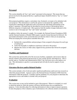 Personnel: 
 
This section identifies all “key” and ‘senior” personnel in the proposal.  This means that any 
person involv