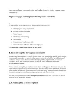 increase applicant communication and make the entire hiring process more 
transparent.
https://venngage.com/blog/recruitment-