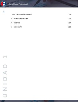 Contabilidad Financiera I 
4 
2.3.3 
TALLER DE ENTRENAMIENTO 
199 
3 
PISTAS DE APRENDIZAJE 
205 
4 
GLOSARIO 
207 
5 
BIBL