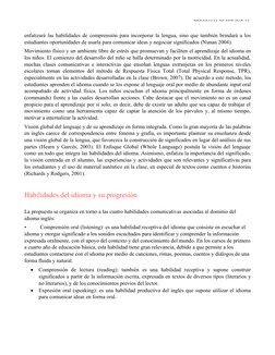 PROGRAMA DE ESTUDIO 10
Idioma Extranjero Inglés | Kinder | Unidad de Currículum y 
enfatizará las habilidades de comprensión