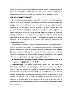 común para la solución de problemáticas que afectan a todos y a todas por igual al
asumir  la  concepción  de  totalidad  por