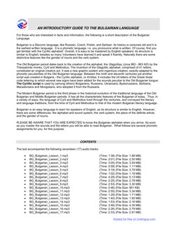 AN INTRODUCTORY GUIDE TO THE BULGARIAN LANGUAGE 
 
For those who are interested in facts and information, the following