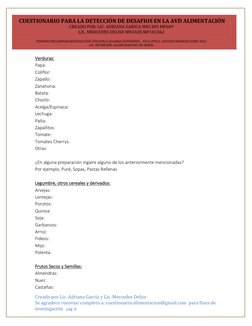 CUESTIONARIO PARA LA DETECCIÓN DE DESAFIOS EN LA AVD ALIMENTACIÓN 
CREADO POR: LIC. ADRIANA GARICA MN1309 MP609  
LIC. MERCE