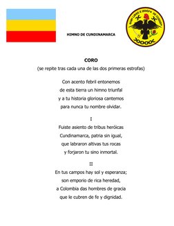 HIMNO DE CUNDINAMARCA
CORO
(se repite tras cada una de las dos primeras estrofas)
Con acento febril entonemos
de esta tierra