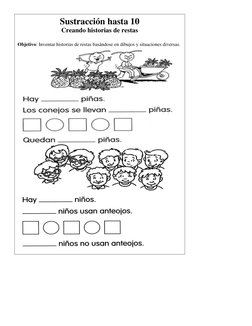 Sustracción hasta 10 
Creando historias de restas 
 
Objetivo: In