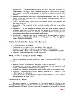 Page | 2  
 
• Significance - Content should contribute to the ideas, concepts, principles and 
generalization that should at