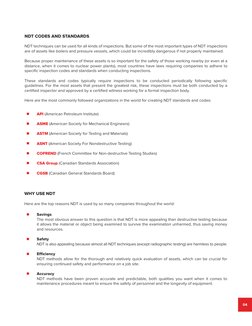 04
NDT CODES AND STANDARDS
NDT techniques can be used for all kinds of inspections. But some of the most important types of N