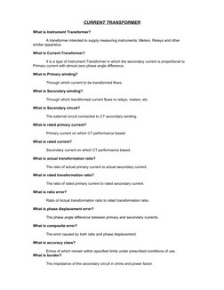 CURRENT TRANSFORMER
What is Instrument Transformer?
A transformer intended to supply measuring instruments, Meters, Relays an