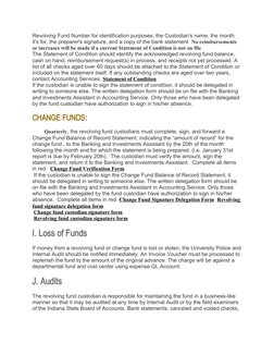 Revolving Fund Number for identification purposes, the Custodian's name, the month 
it's for, the preparer's signature, and a