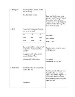 3. Energizer
Hands up shake, shake, shake 
and let us sing
Baa, baa black sheep
Baa, baa black sheep have 
you any wool? Yes