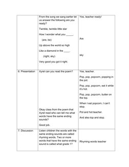 From the song we sang earlier let
us answer the following are you 
ready?
Twinkle, twinkle little star
How I wonder what you