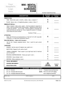 ORIENTATION:
TIME:  What is the ( year ), ( month ), ( date ), ( day ), ( season ) ?
PLACE:  Name ( city ), ( 2 neighboring s