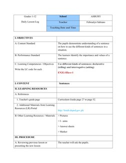 Grades 1-12
Daily Lesson Log
School
ASBURY
Teacher
Februalyn Sabiano
Teaching Date and Time
I. OBJECTIVES
A. Content Standard