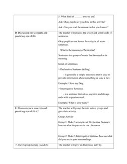 5. What kind of ______ are you use?
Ask: Okay pupils are you done in this activity?
Ask: Can you read the sentences that you